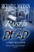 Raised from the Dead