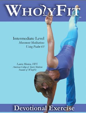 WholyFit - Intermediate Level- For the Advanced Student