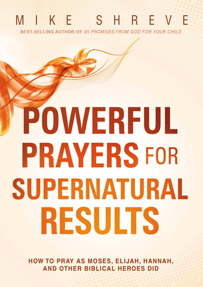Powerful Prayers For Supernatural Results
