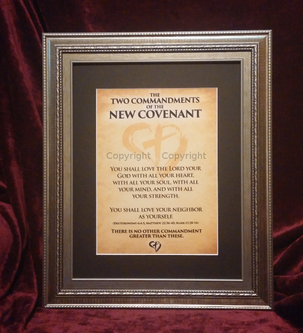 The Two Commandments of the New Covenant (Framed Print)