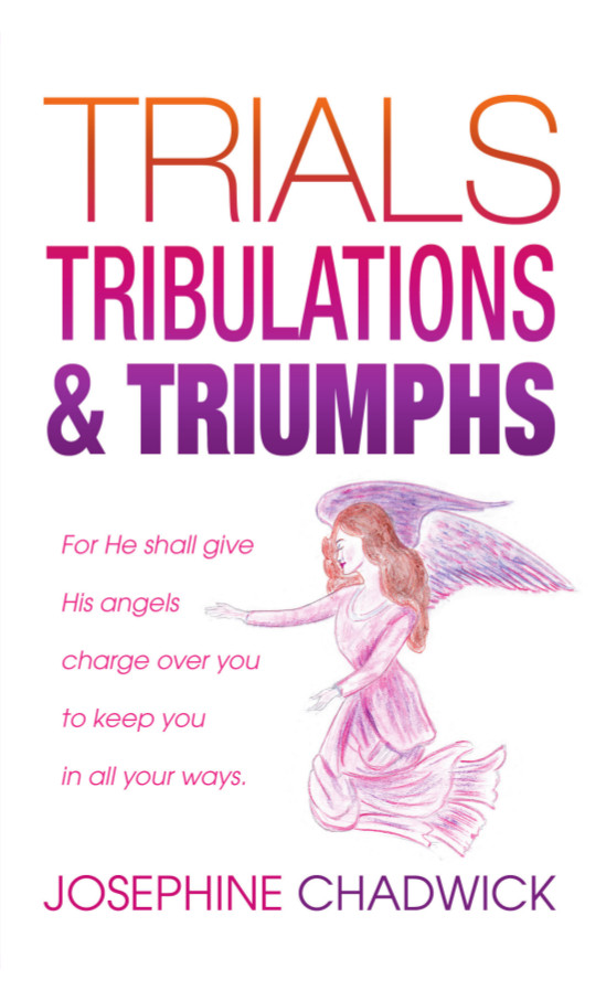 Trials, Tribulations & Triumphs