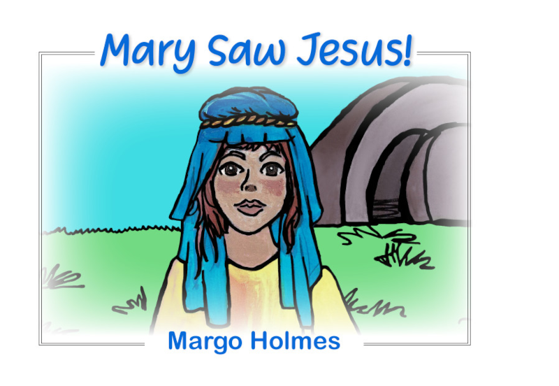 Mary Saw Jesus