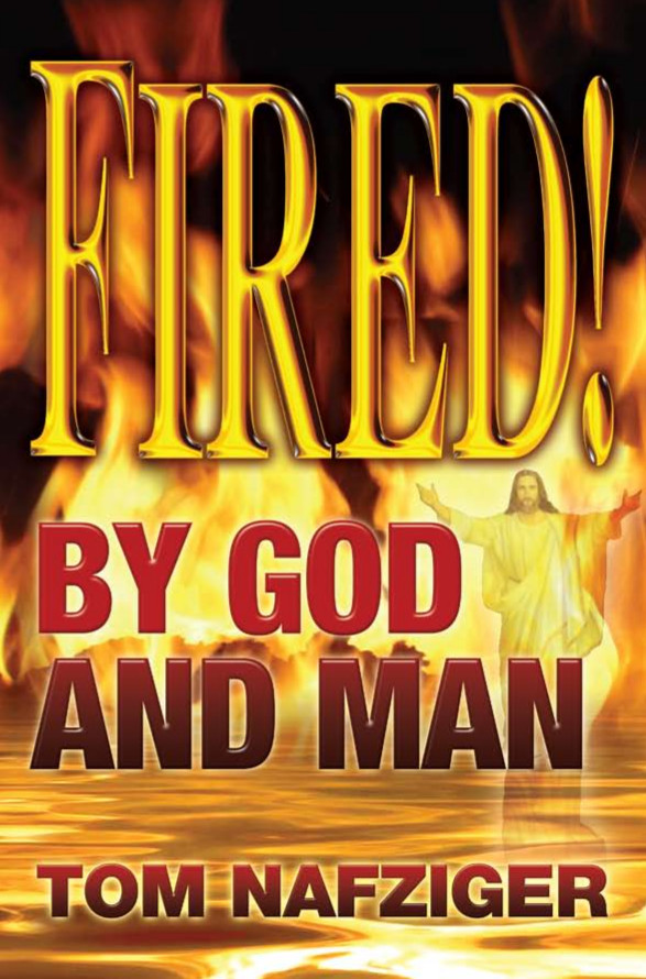 Fired by God and Man