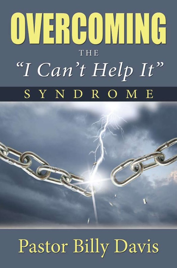 Overcoming the I Can't Help It Syndrome
